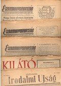 Több szerkesztő - Északmagyarország; Kilátó; Szabad Ifjúság; Irodalmi Újság; (1956-os újságok!)