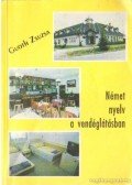Guoth Zsuzsa - Német nyelv a vendéglátásban