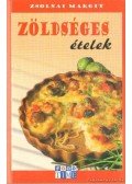 Zsolnai Margit - Zöldséges ételek