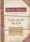 Mitch Albom - Csak egy kis hit kell