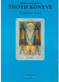 Crowley, Aleister - Thoth könyve