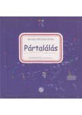 Kovács Mónika Erika - Pártalálás