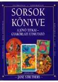 Jane Struthers - Sorsok könyve
