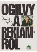 Ogilvy, David - Ogilvy a reklámról