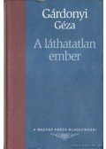 Gárdonyi Géza - A láthatatlan ember