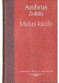 Ambrus Zoltán - Midas király