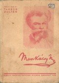 Felvinczi Takács Zoltán - Munkácsy Mihály