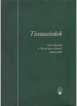 Puskely Mária - Tisztaszívűek Puskely Mária - Tisztaszívűek, Magyarszék 2006 antikvár könyv