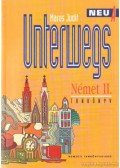 Maros Judit - Unterwegs Neu A - Német II. Tankönyv