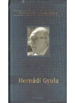 Pósa Zoltán - Hernádi Gyula Pósa Zoltán - Hernádi Gyula, Pécs 0 antikvár könyv
