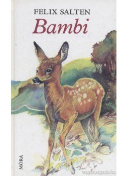 Felix Salten - Bambi Felix Salten - Bambi, Budapest 2007 antikvár könyv