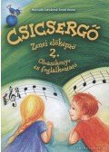 Horváth Istvánné Smid Anna - Csicsergő - Zenei előképző 2.