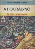 H.C. Andersen - A hókirálynő