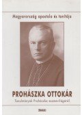 Szabó Ferenc S.J.,Mózessy Gergely - Prohászka Ottokár - Magyarország apostola és tanítója