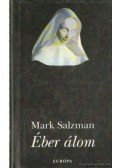 Salzman, Mark - Éber álom