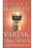 George R. R. Martin - Varjak lakomája