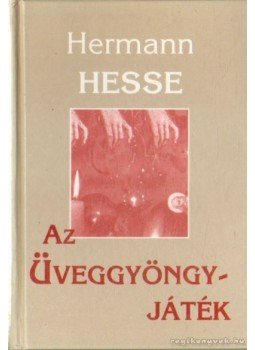 Hermann Hesse - Az üveggyöngyjáték Hermann Hesse - Az üveggyöngyjáték, Budapest 0 antikvár könyv