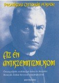 Prohászka Ottokár - Az én antiszemitizmusom