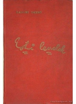 Zágondi Dezső - Esti levelek Zágondi Dezső - Esti levelek, Nagyvárad 1934 antikvár könyv