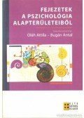 Bugán Antal,Oláh Attila - Fejezetek a pszichológia alapterületeiből