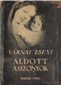 Várnai Zseni - Áldott asszonyok