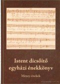 Barna Gábor - Istent dicsőítő egyházi énekeskönyv