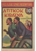 Csurka Péter - A titkok királya