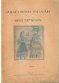 Dömötör Sándor - Szalai Veronika balladája - Büki népmesék