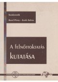 Basel Péter,Eszik Zoltán - A felnőttoktatás kutatása