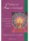 Elizabeth Clare Prophet - Lélektársak és ikerlángok