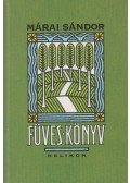 Márai Sándor - Füves könyv