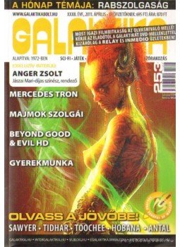Burger István - Galaktika 253. XXXII. évf., 2011. április Burger István - Galaktika 253. XXXII. évf., 2011. április, Budapest 2011 antikvár könyv