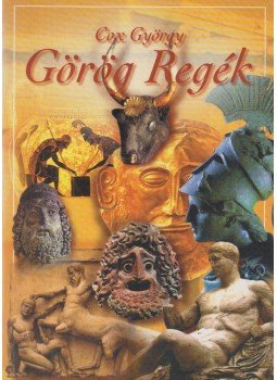 Cox György - Görög regék Cox György - Görög regék, Budapest 0 antikvár könyv