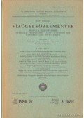 Dr. Stelczer Károly szerk. - Vízügyi közlemények 1984. 3. fözet