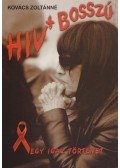 Kovács Zoltánné - HIV+ Bosszú