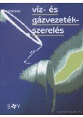 Brünner, Hans - Víz- és gázvezeték-szerelés