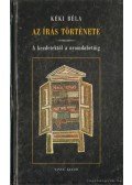 Kéki Béla - Az írás története