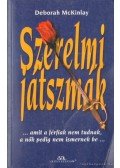 Mckinlay, Deborah - Szerelmi játszmák