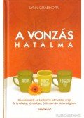 Lynn Grabhorn - A vonzás hatalma