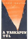 Szabó Zoltán - A vaskapun túl
