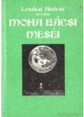 Leszkai András - Moha bácsi meséi I.