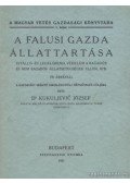 Kukuljevic József Dr. - A falusi gazda állattartása