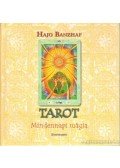Hajo Banzhaf - Tarot - Mindennapi mágia