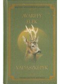 Avarffy Elek - Vadászképek
