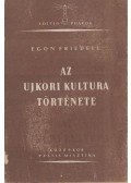 Egon Friedell - Az újkori kultúra története I.