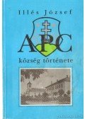 Illés József - APC község története (dedikált)