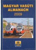 Mezei István,Lovas József - Magyar Vasúti Almanach 2009