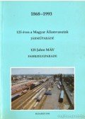 Mezei István - 125 éves a Magyar Államvasutak járműparádé