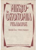 Berde Éva,Petró Katalin - Mikroökonómia-feladatok