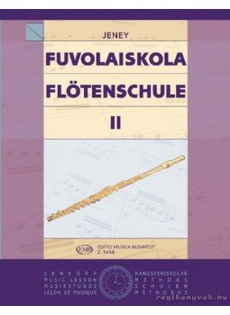 Jeney Zoltán - Fuvolaiskola II Jeney Zoltán - Fuvolaiskola II, Budapest 2011 antikvár könyv